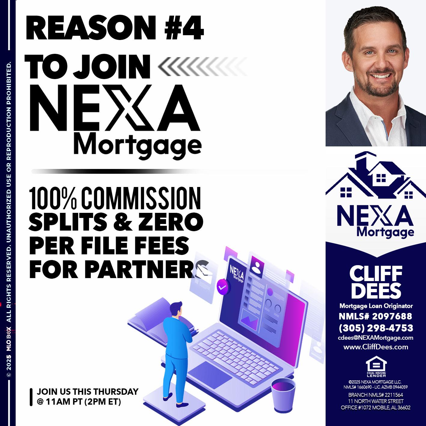 REASON 4 - Cliff Dees -Mortgage Loan Originator