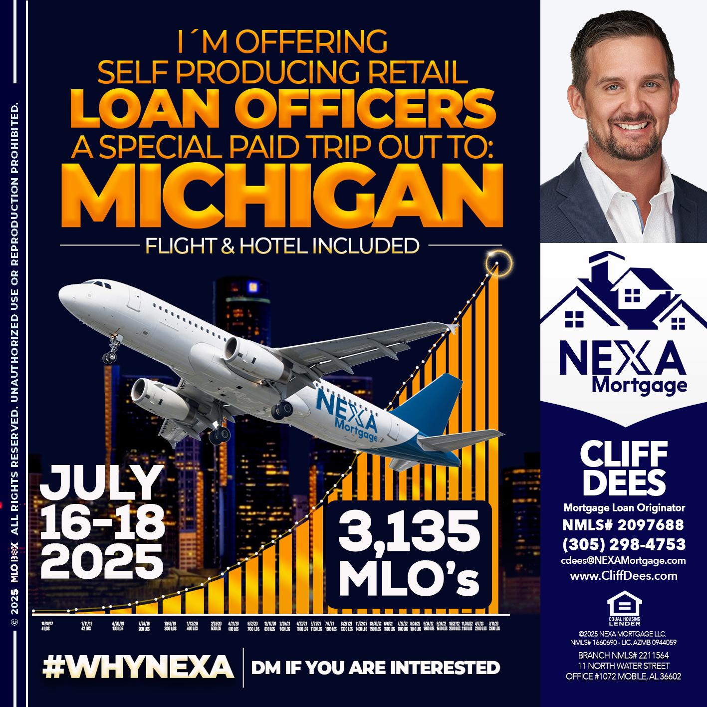 MICHIGAN TRIP - Cliff Dees -Mortgage Loan Originator