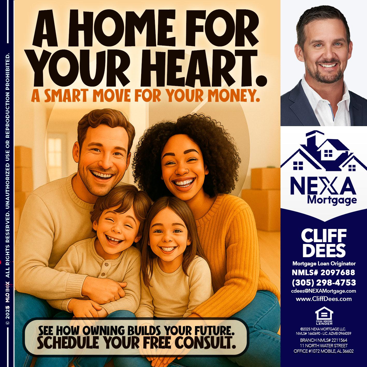A HOME FOR - Cliff Dees -Mortgage Loan Originator