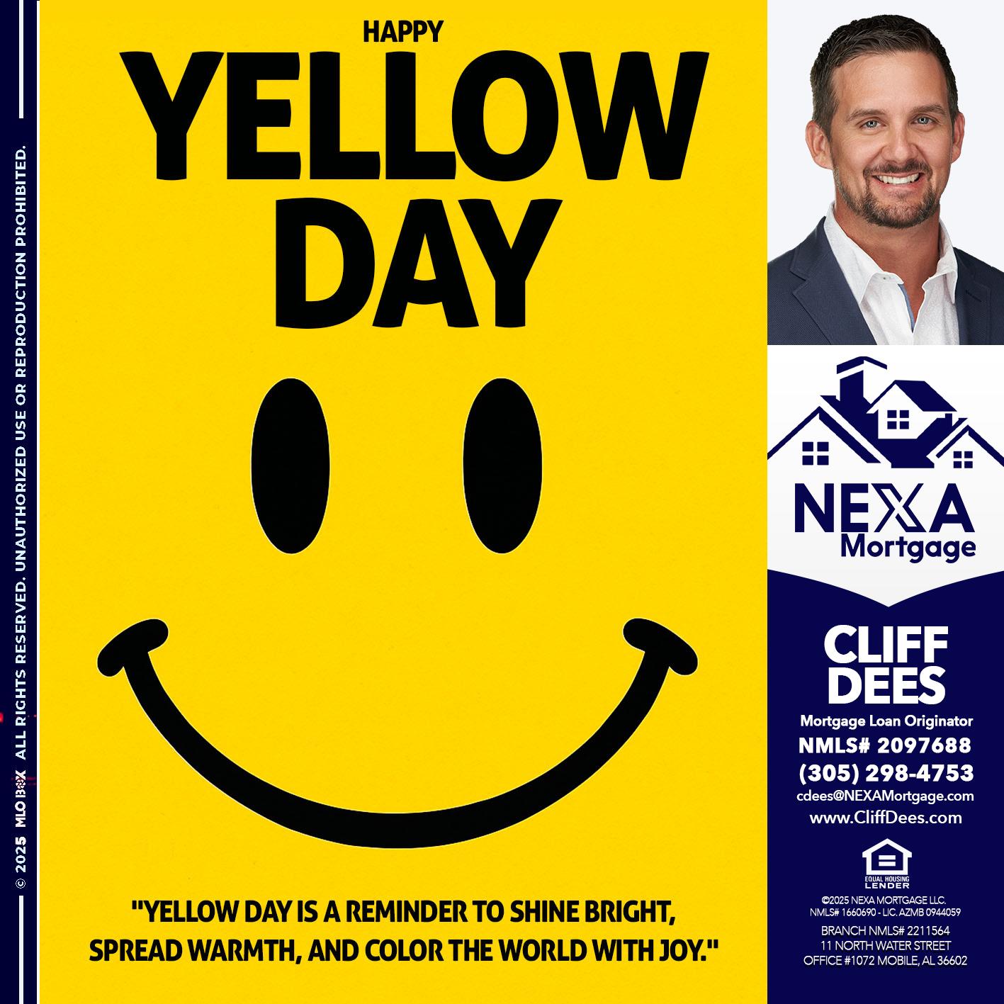YELLOW DAY - Cliff Dees -Mortgage Loan Originator