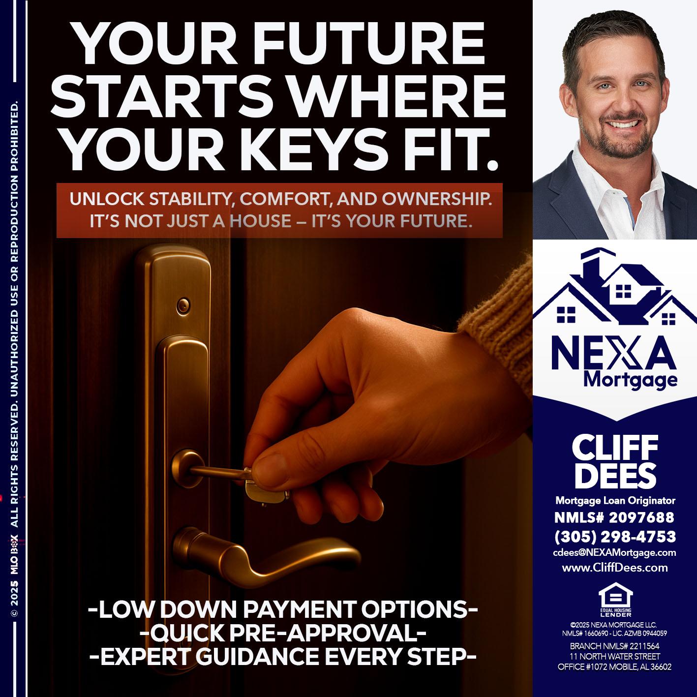 YOUR FUTURE - Cliff Dees -Mortgage Loan Originator