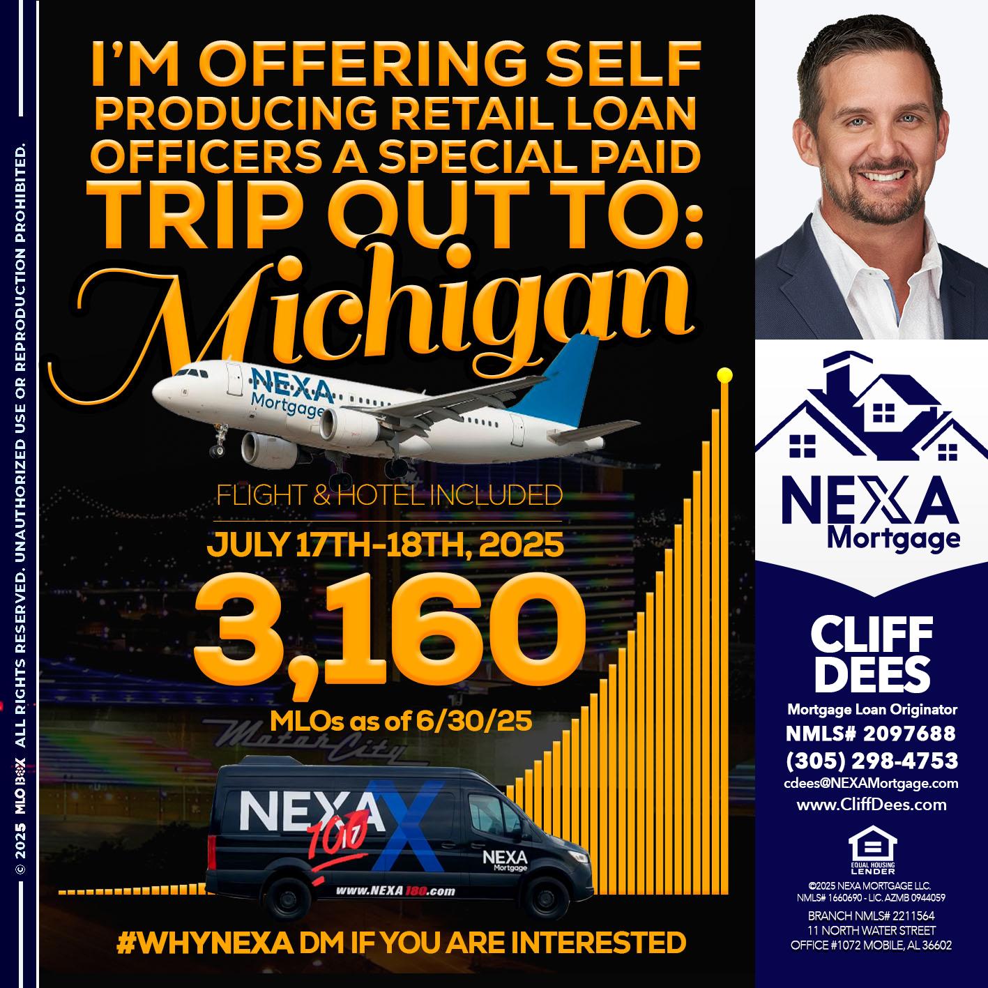MICHIGAN TRIP - Cliff Dees -Mortgage Loan Originator