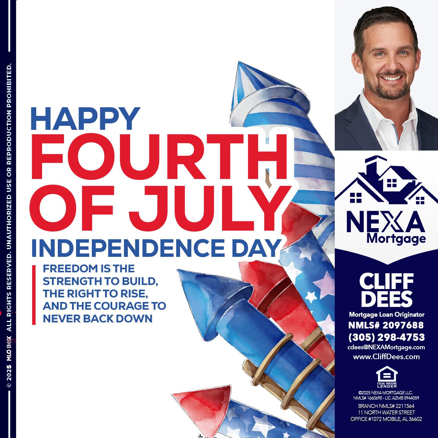 HAPPY FOURTH OF JULY - Cliff Dees -Mortgage Loan Originator