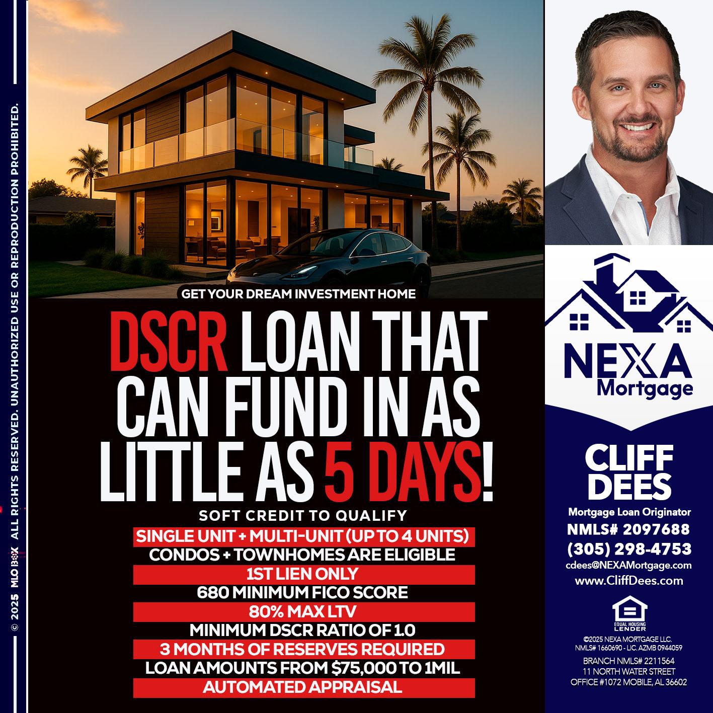 DSCR LOAN - Cliff Dees -Mortgage Loan Originator