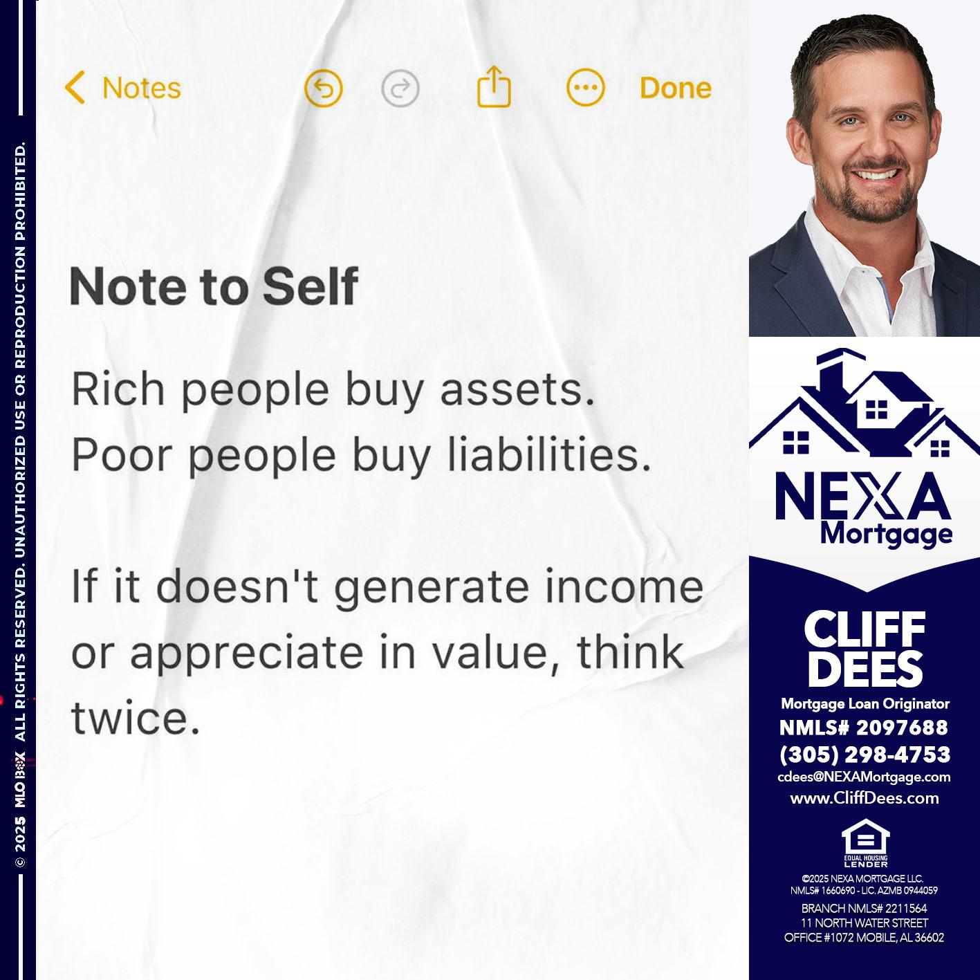 NOTE TO SELF - Cliff Dees -Mortgage Loan Originator
