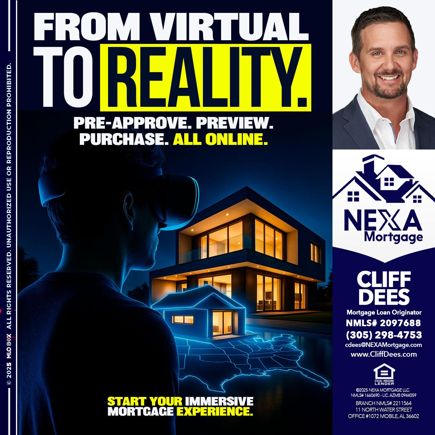 FROM VIRTUAL - Cliff Dees -Mortgage Loan Originator