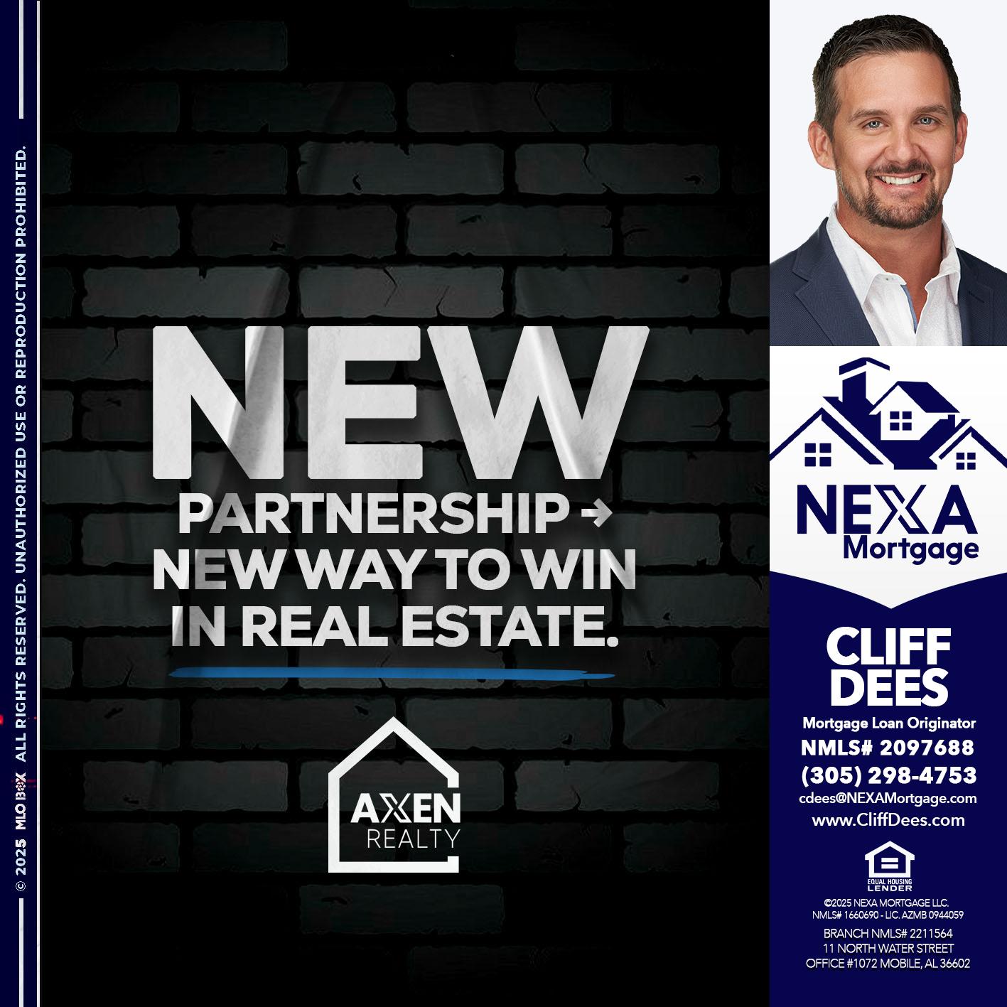 new partnership - Cliff Dees -Mortgage Loan Originator