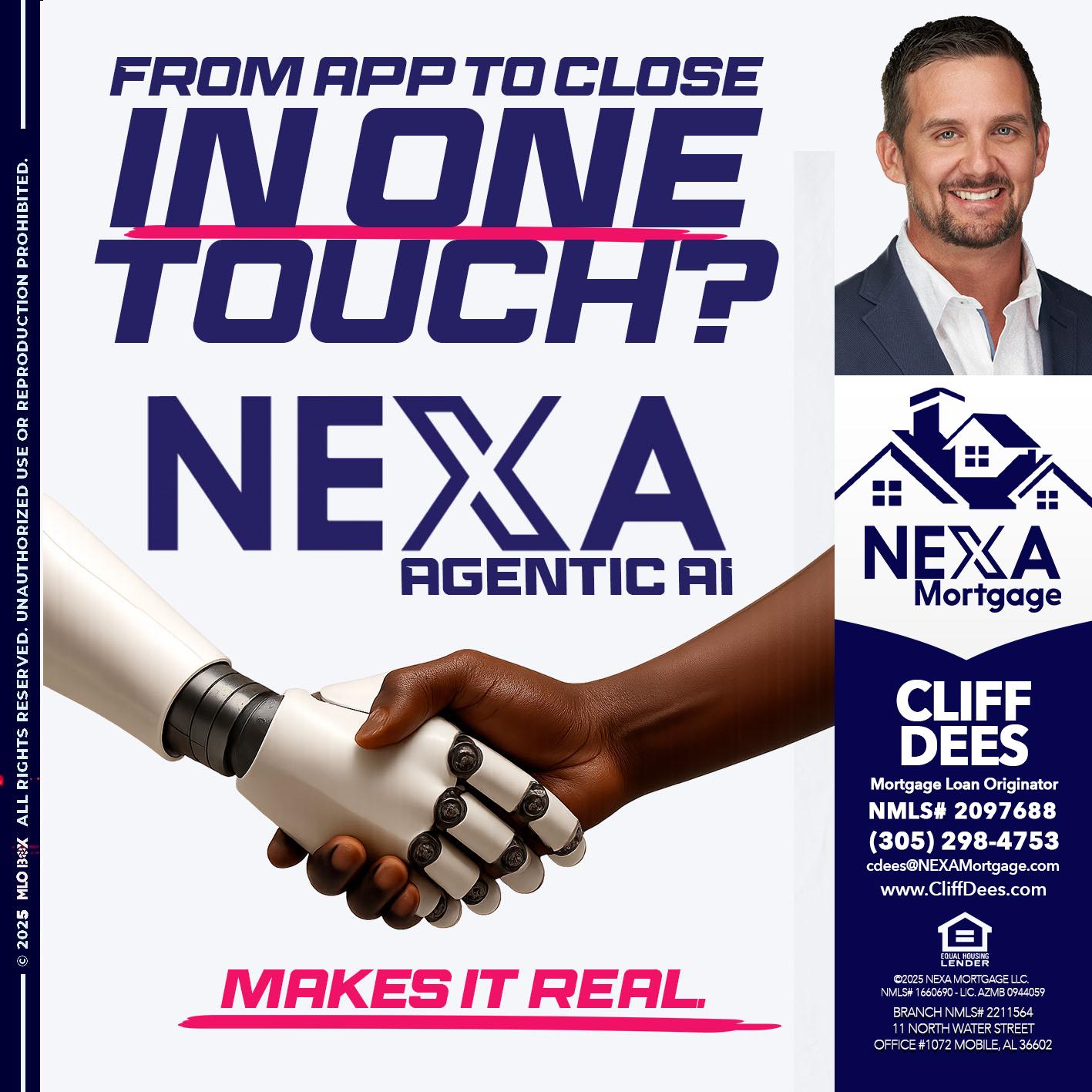 IN ONE TOUCH - Cliff Dees -Mortgage Loan Originator