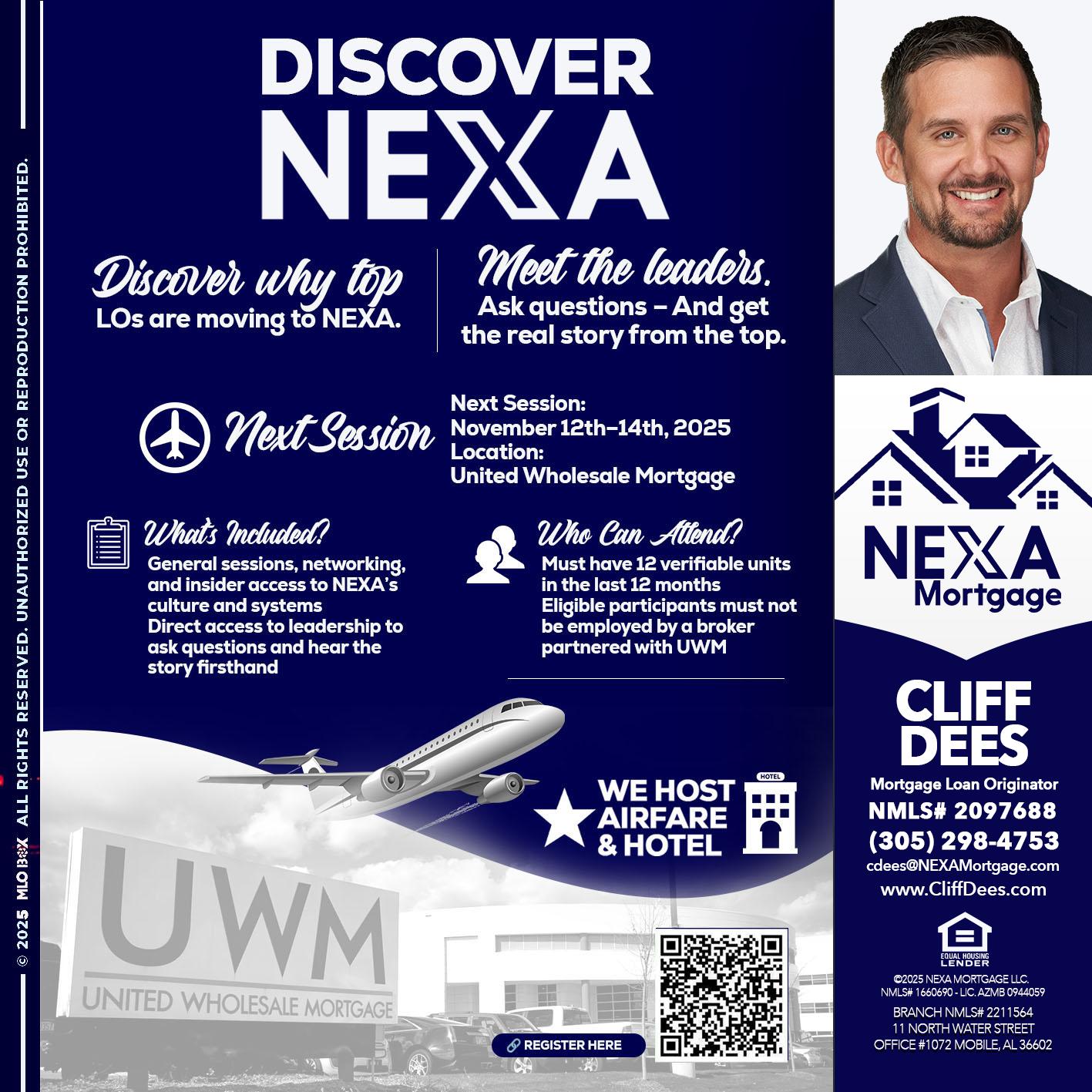 DISCOVER NEXA - Cliff Dees -Mortgage Loan Originator