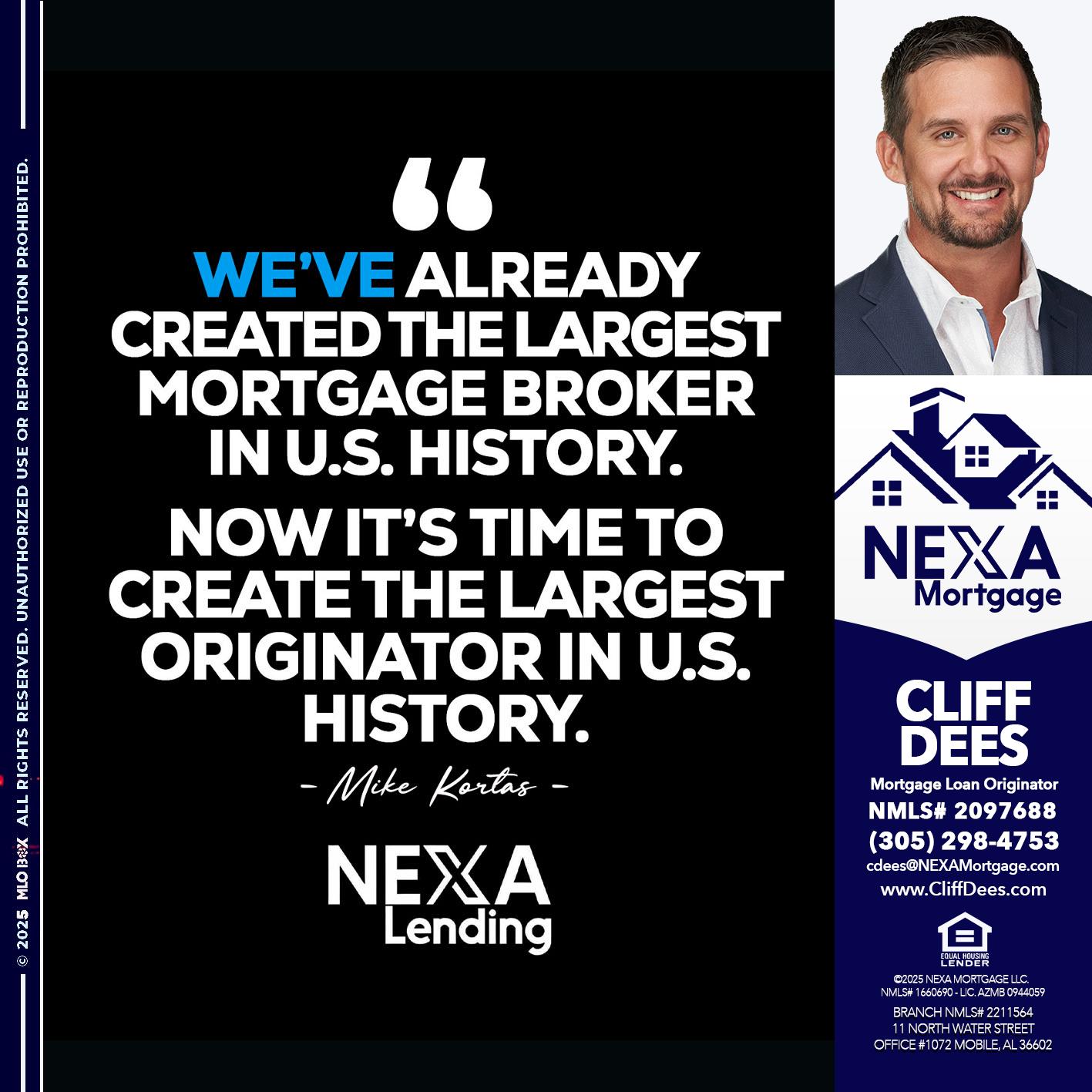 MIKE KORTAS - Cliff Dees -Mortgage Loan Originator