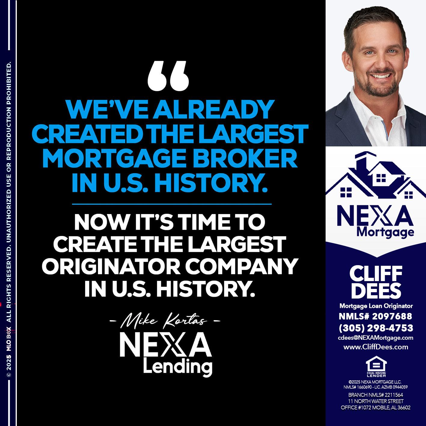 weve already - Cliff Dees -Mortgage Loan Originator
