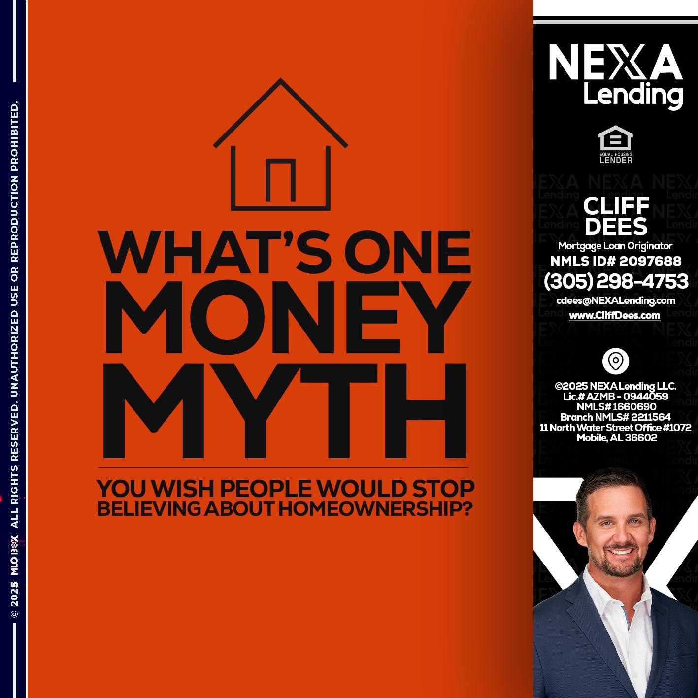WHATS ONE - Cliff Dees -Mortgage Loan Originator