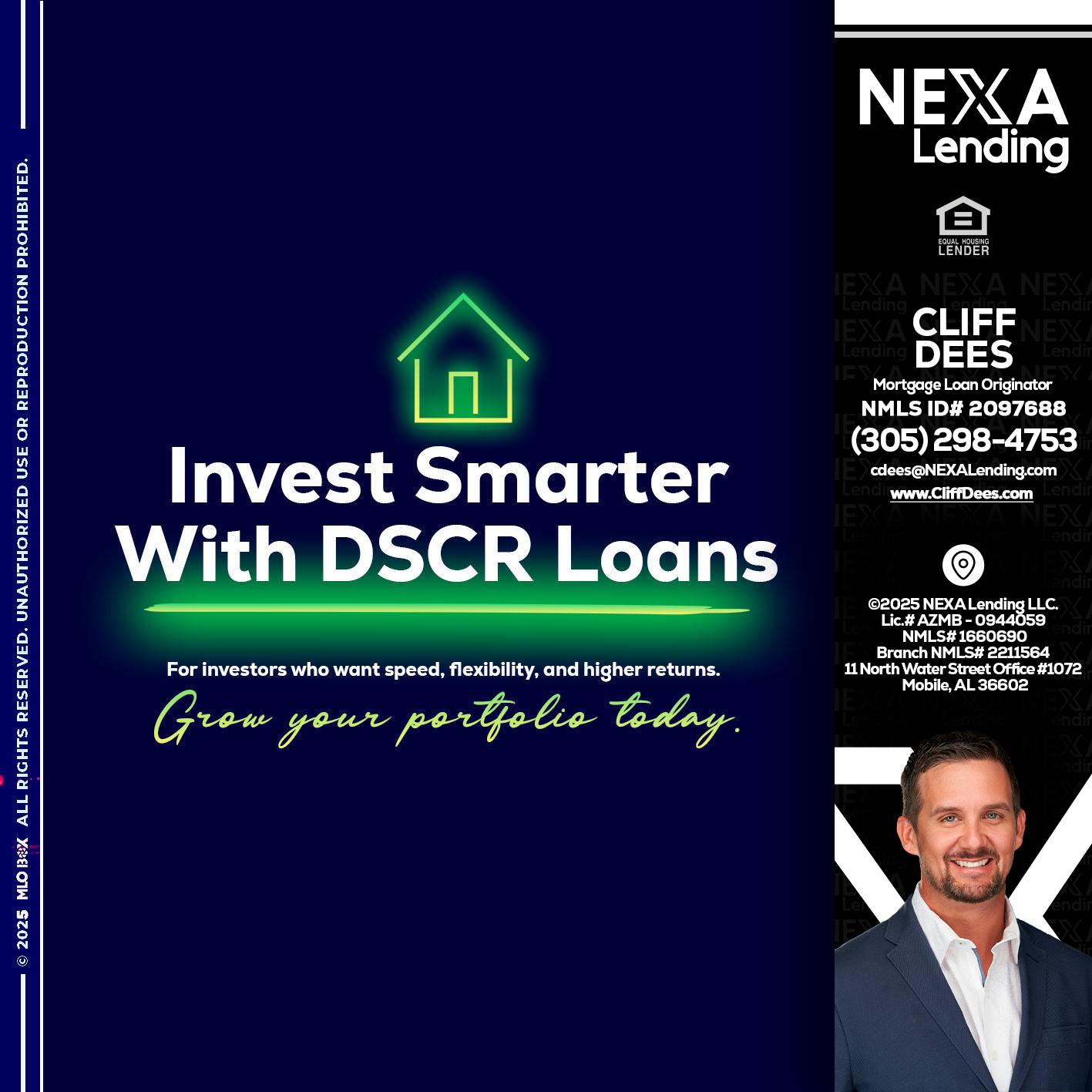 DSCR - Cliff Dees -Mortgage Loan Originator