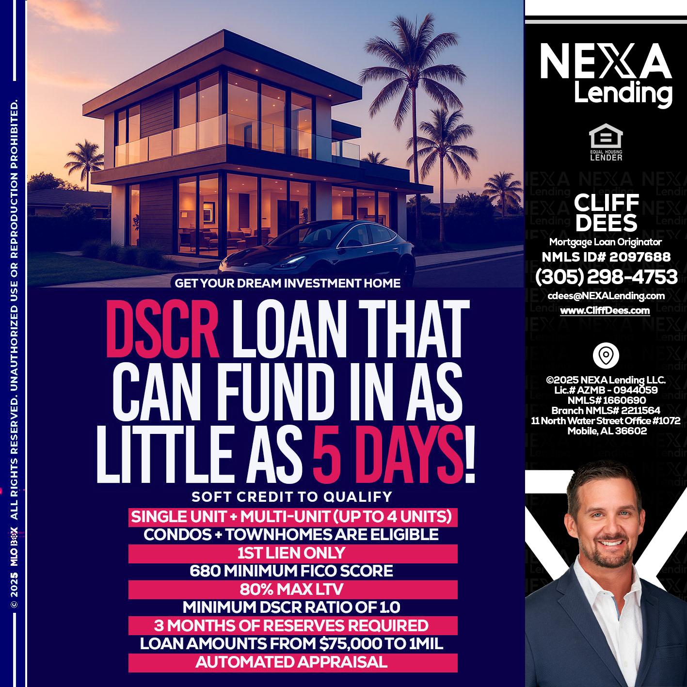 DSCR - Cliff Dees -Mortgage Loan Originator