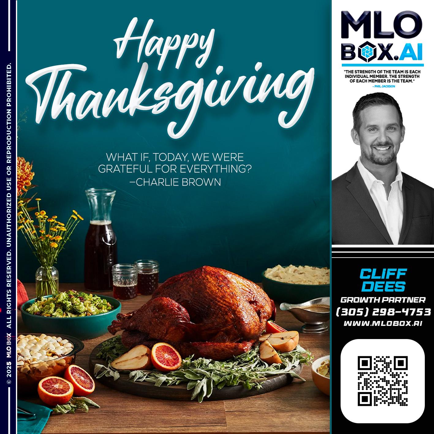 HAPPY THANKSGIVING - Cliff Dees -Mortgage Loan Originator