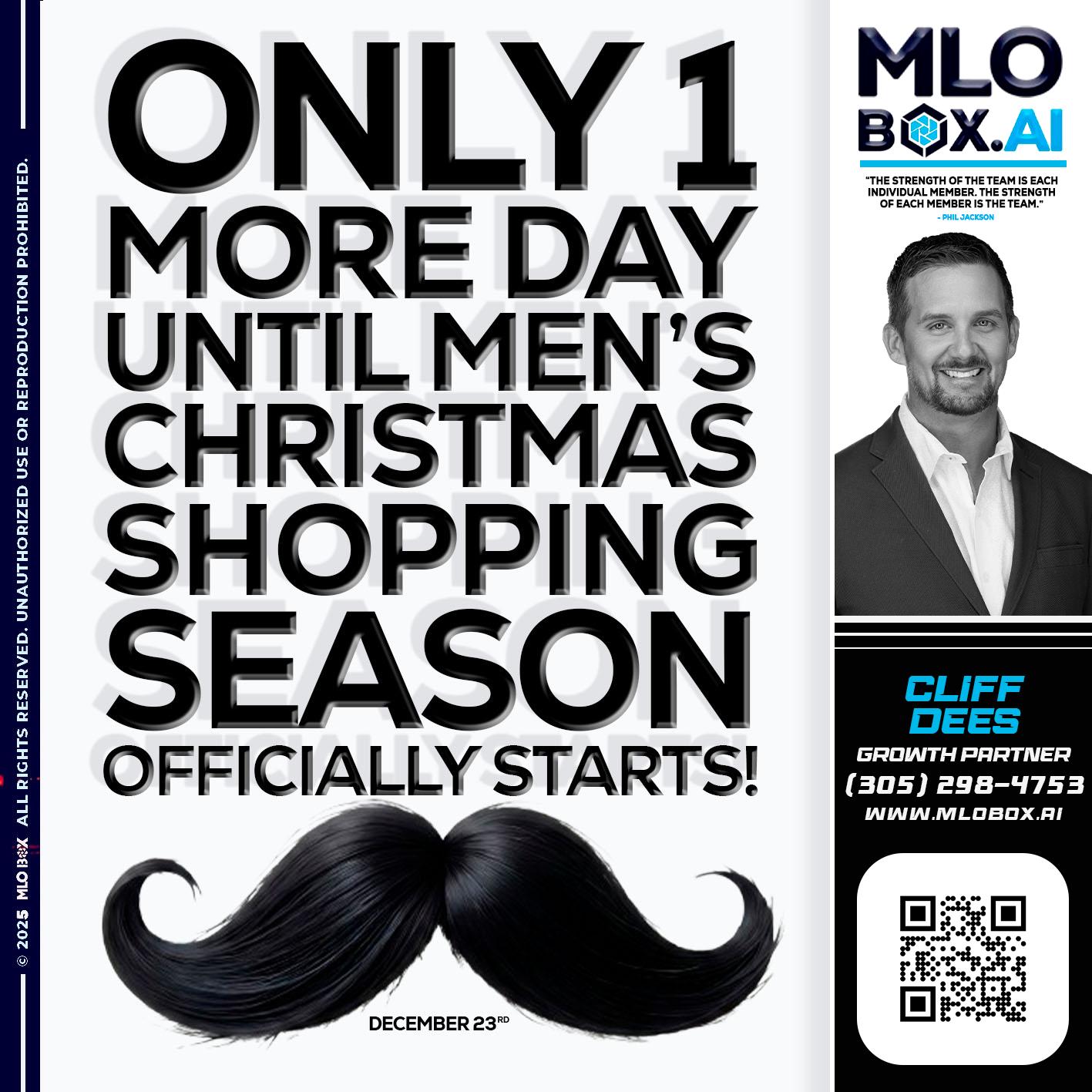 only one more day - Cliff Dees -Mortgage Loan Originator