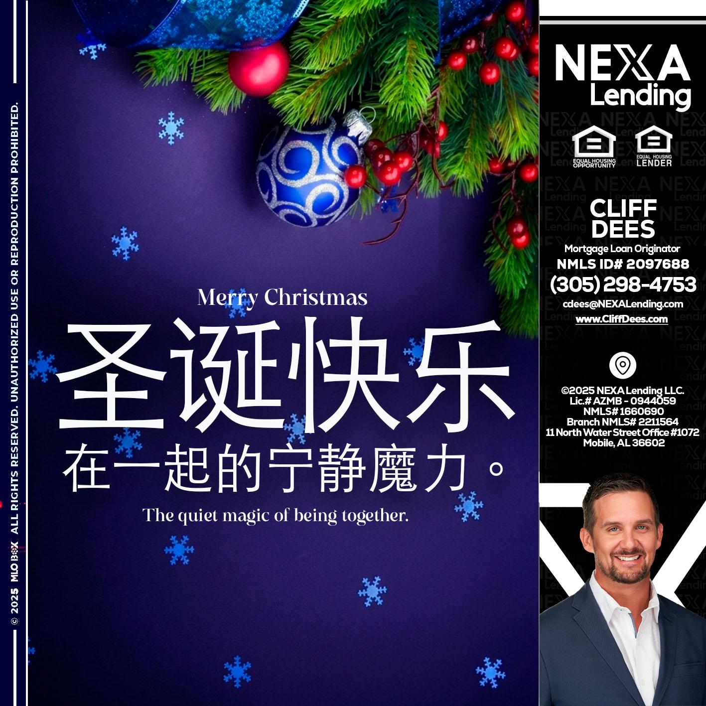 圣诞快乐 在一起的宁静魔力。 - Cliff Dees -Mortgage Loan Originator