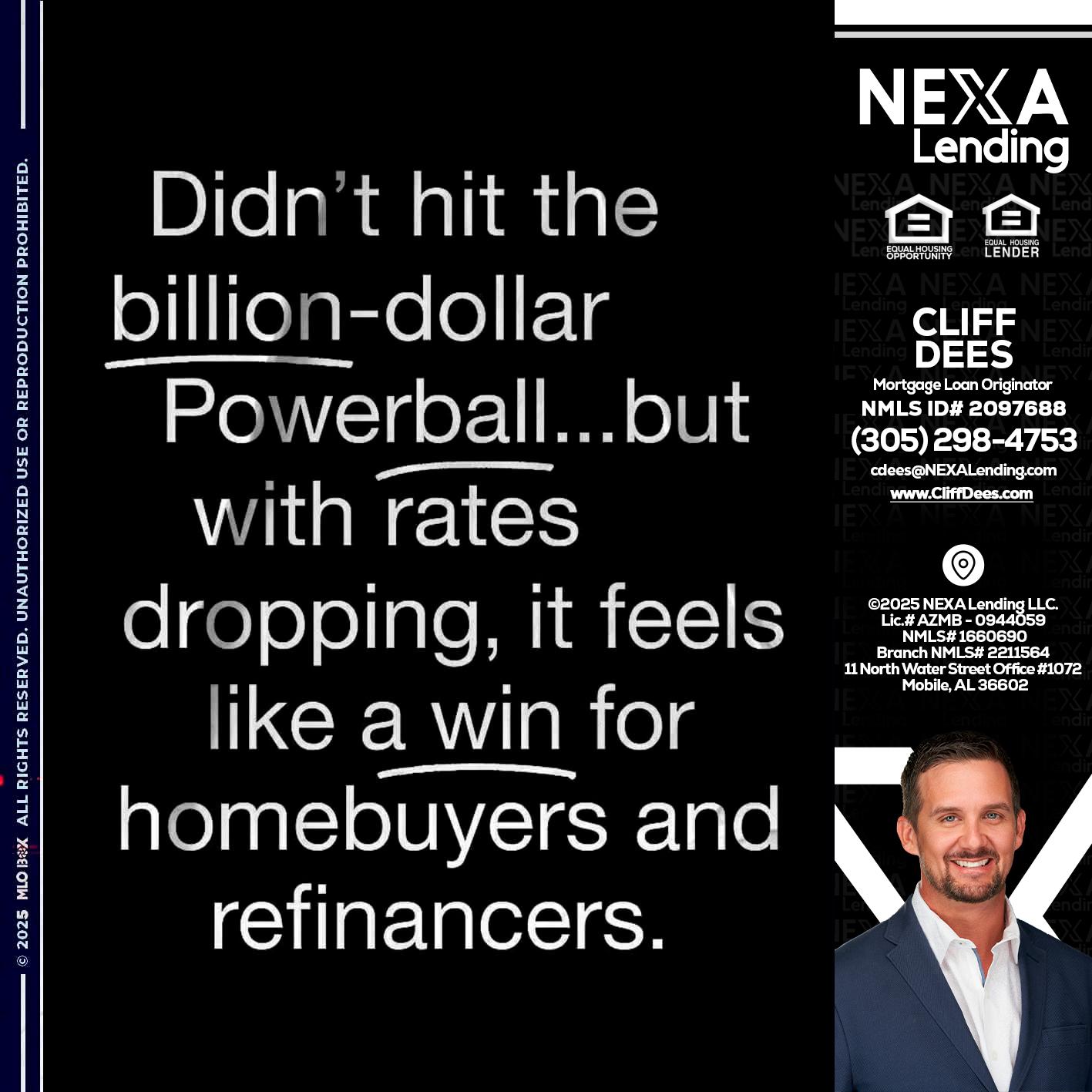 DIDNT HIT - Cliff Dees -Mortgage Loan Originator
