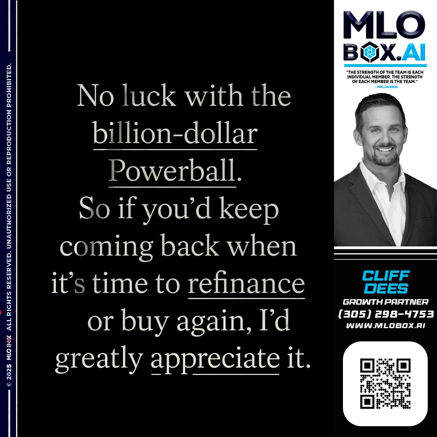 NO LUCK - Cliff Dees -Mortgage Loan Originator
