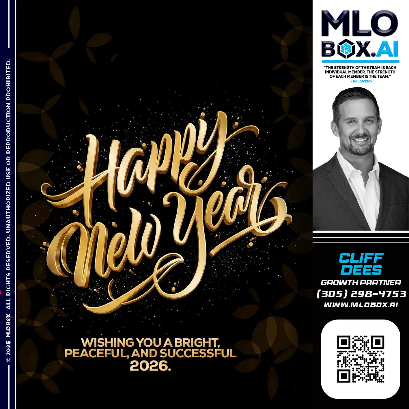 HAPPY NEW YEAR - Cliff Dees -Mortgage Loan Originator