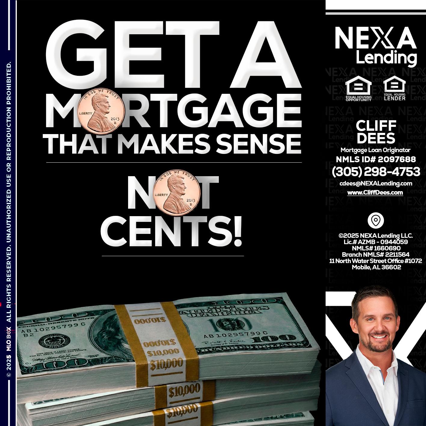 get a mortgage - Cliff Dees -Mortgage Loan Originator