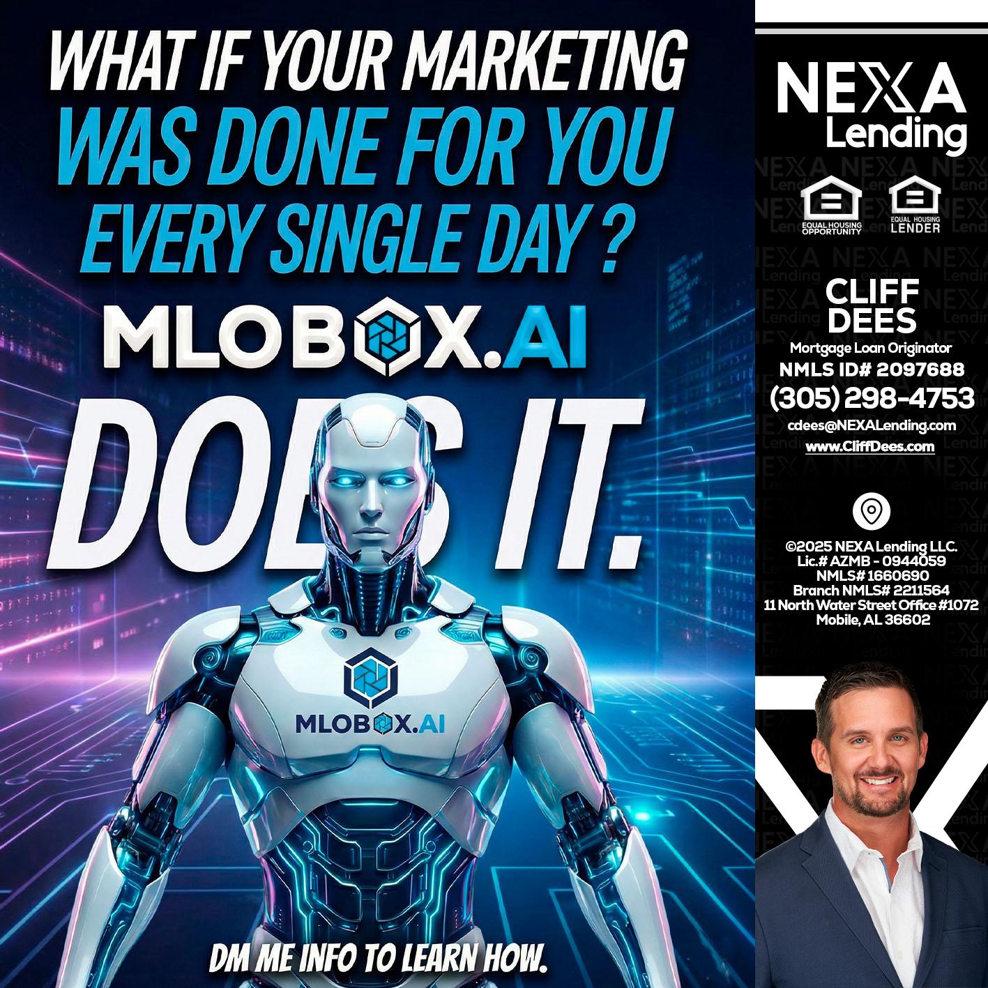 DOES IT - Cliff Dees -Mortgage Loan Originator