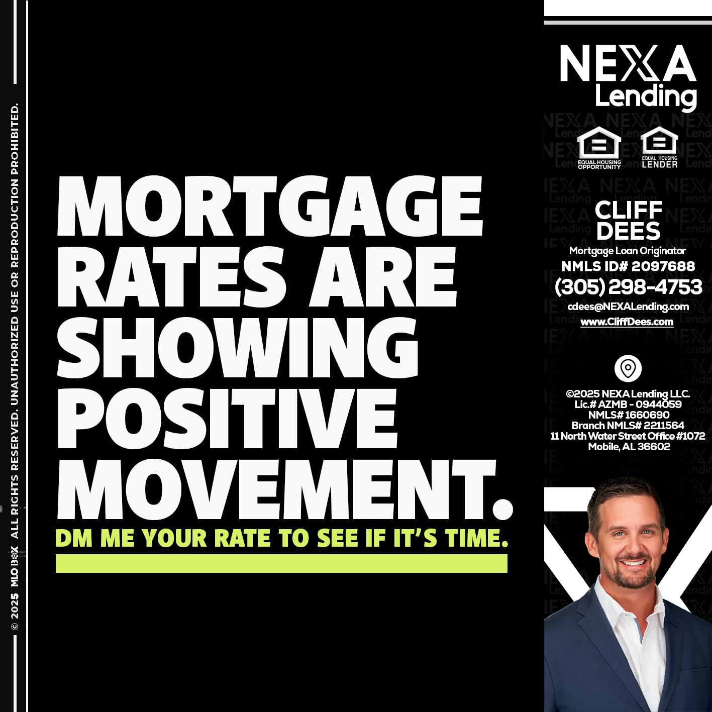 MORTGAGE - Cliff Dees -Mortgage Loan Originator