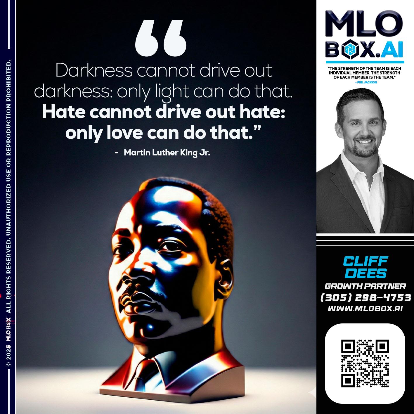 MLK DAY - Cliff Dees -Mortgage Loan Originator