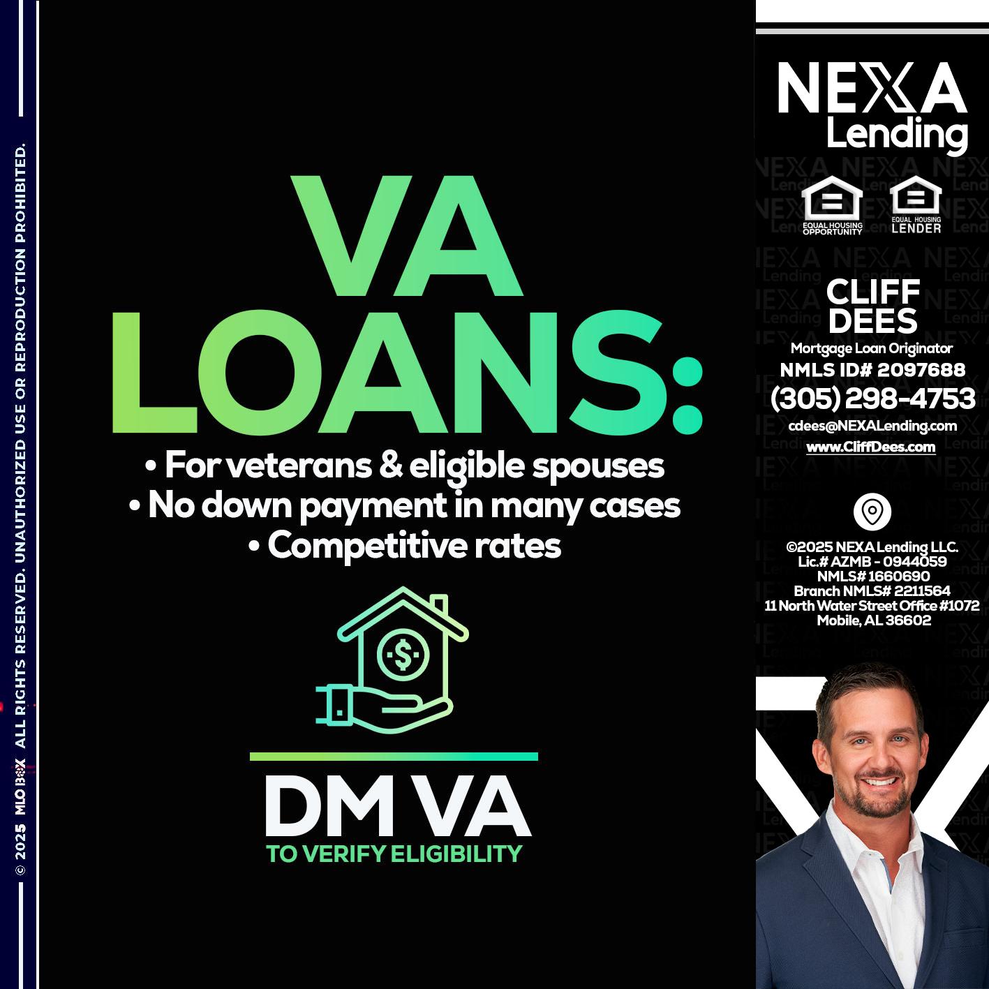VA LOANS - Cliff Dees -Mortgage Loan Originator