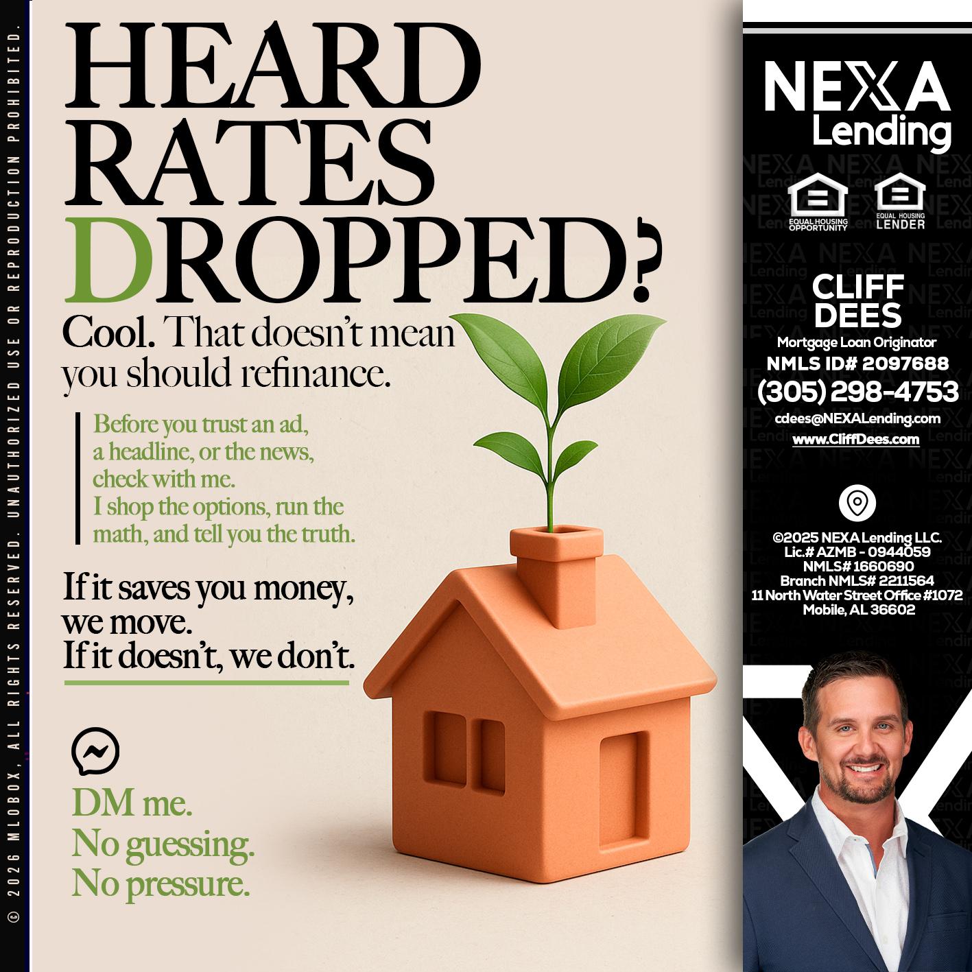 HEARD RATES - Cliff Dees -Mortgage Loan Originator