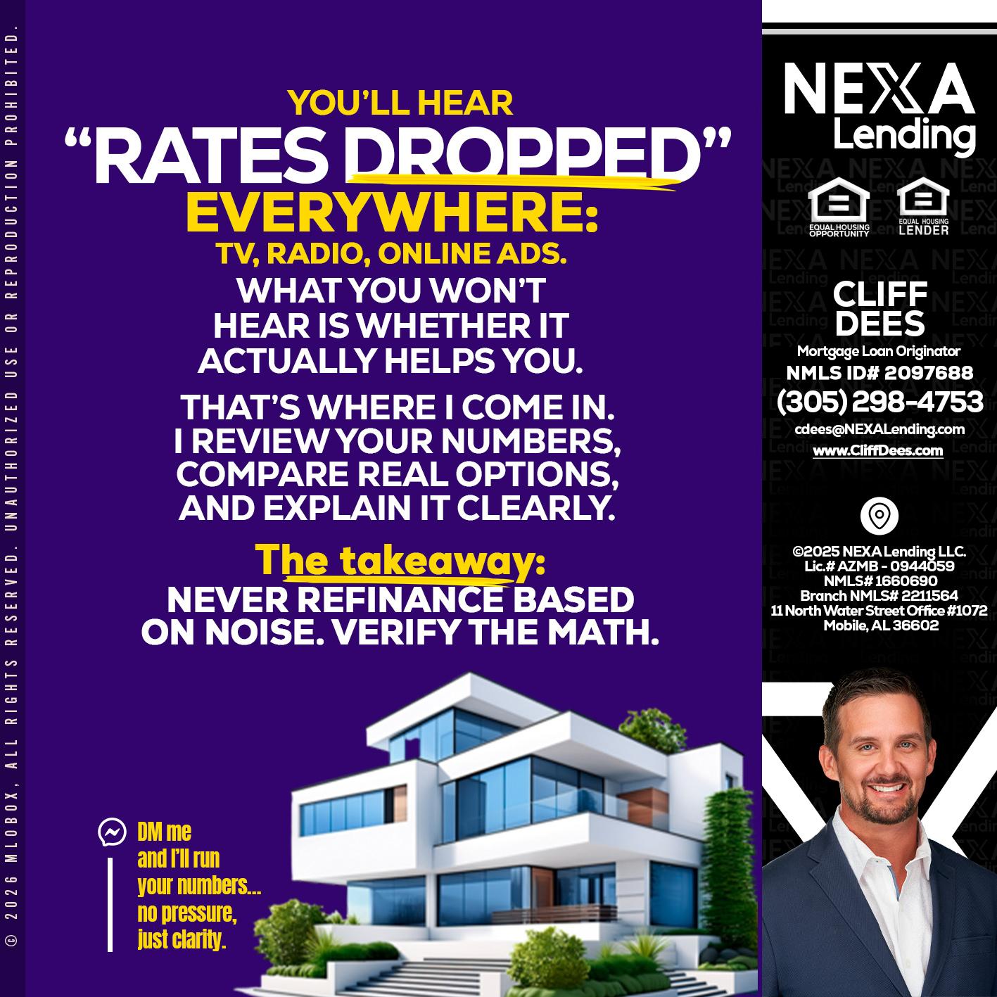 RATES DOPPED - Cliff Dees -Mortgage Loan Originator