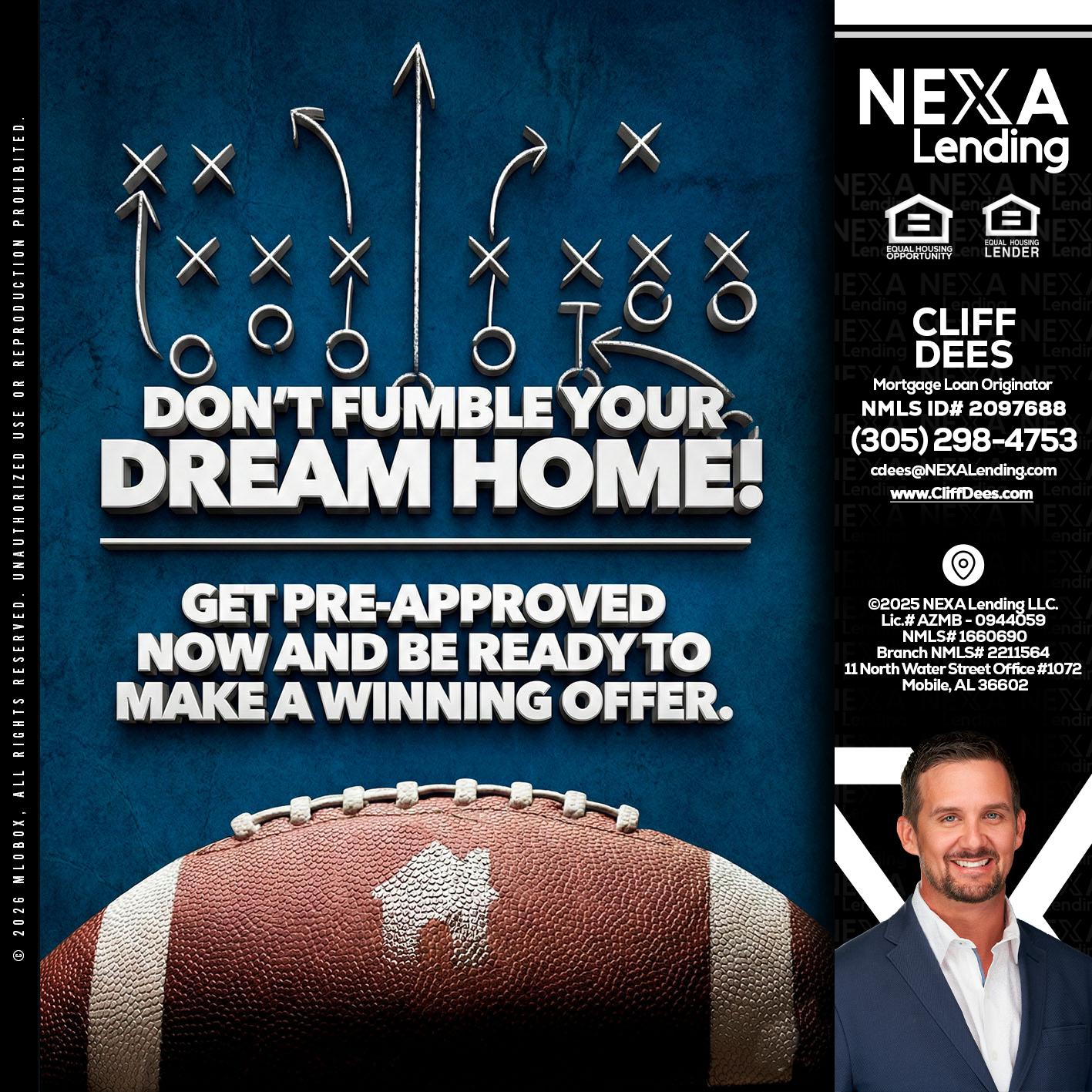 dont fumble - Cliff Dees -Mortgage Loan Originator
