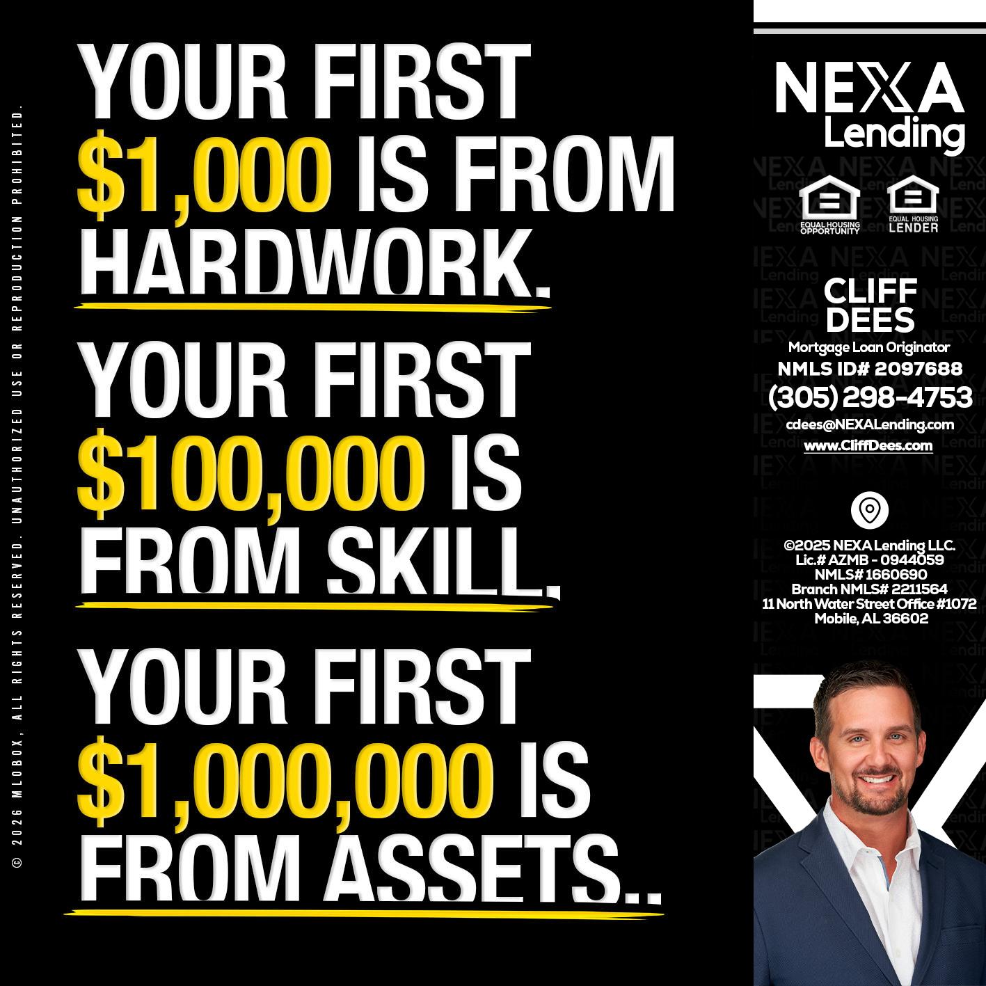 YOUR FIRST $1000 - Cliff Dees -Mortgage Loan Originator