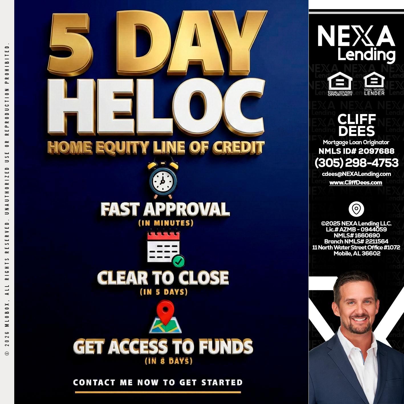 5 day hello - Cliff Dees -Mortgage Loan Originator