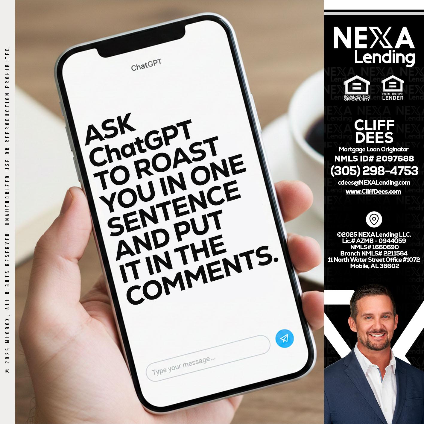 ask chatgpt - Cliff Dees -Mortgage Loan Originator