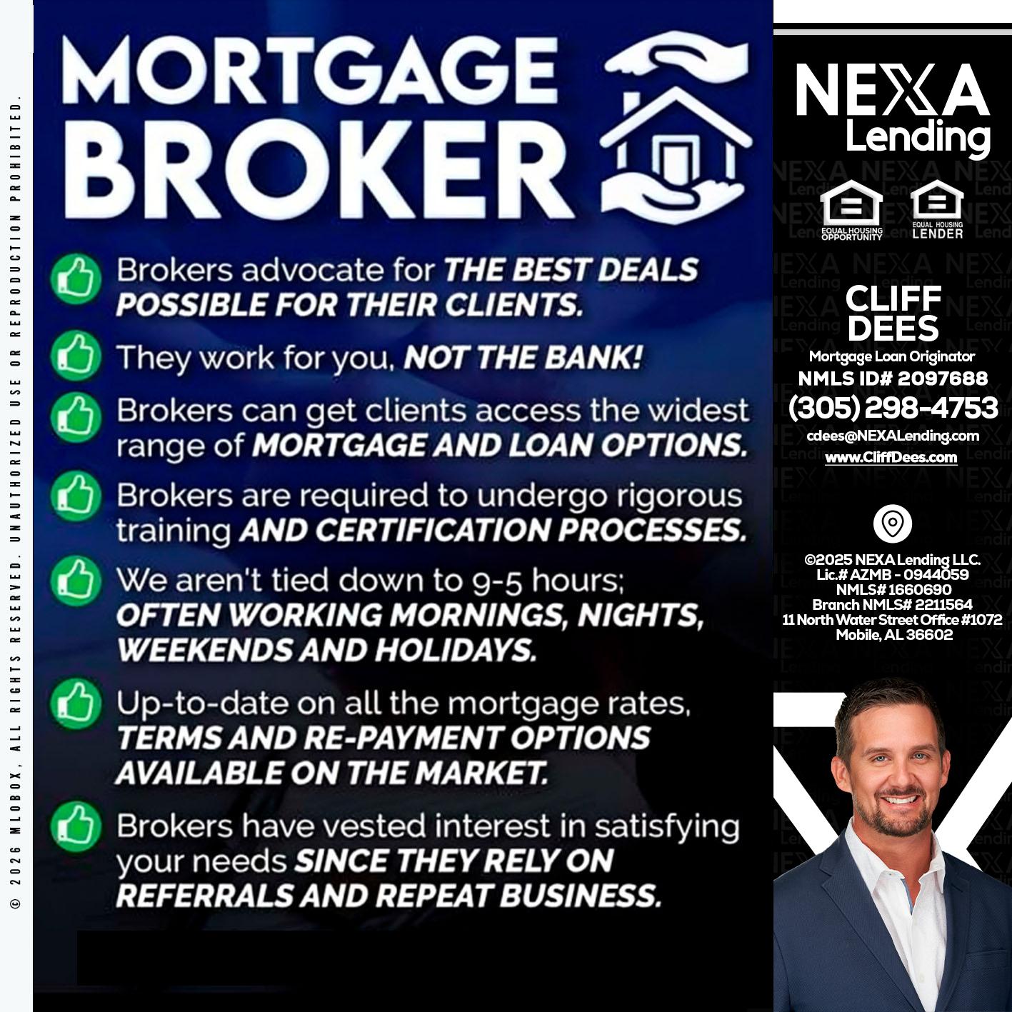 MORTGAGE BROKER - Cliff Dees -Mortgage Loan Originator