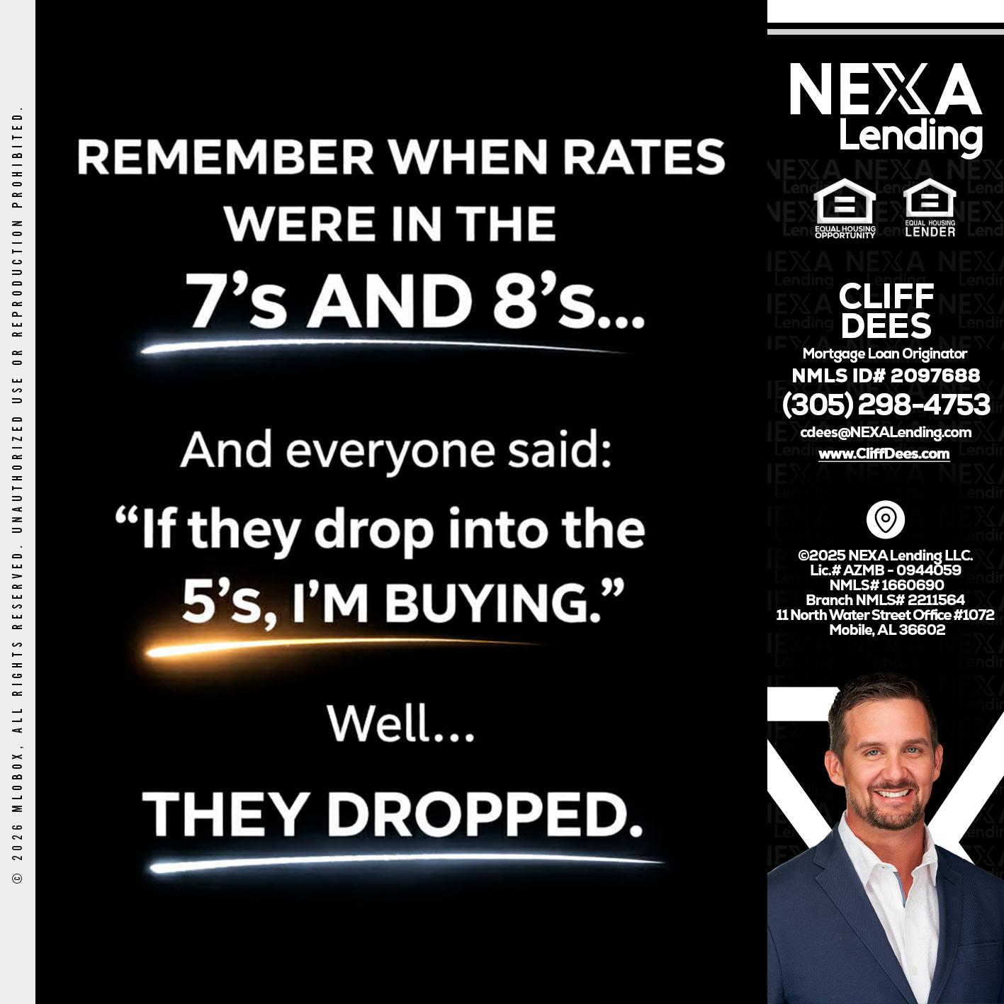 REMEMBER WHEN - Cliff Dees -Mortgage Loan Originator