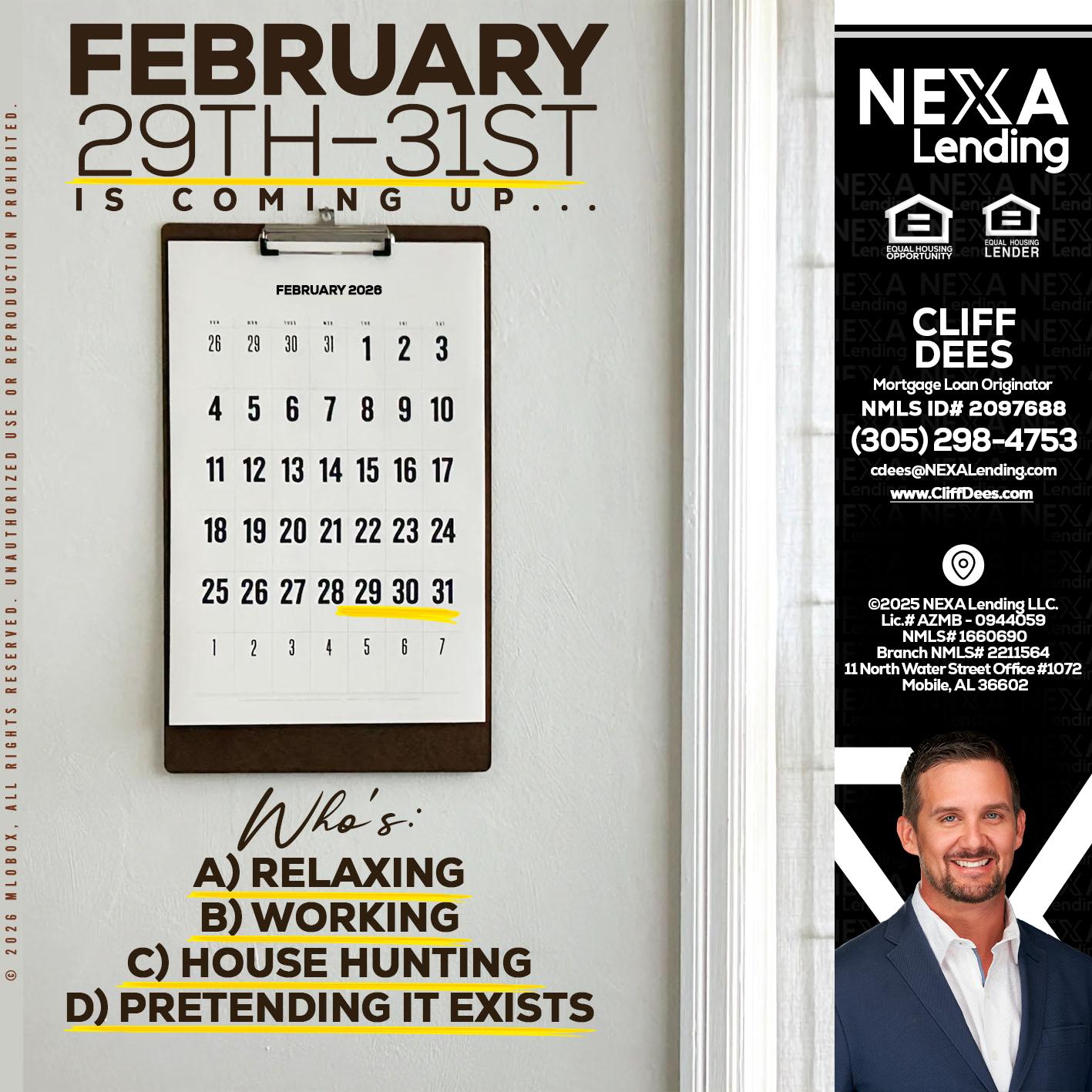 FEBRUARY 29-31 - Cliff Dees -Mortgage Loan Originator