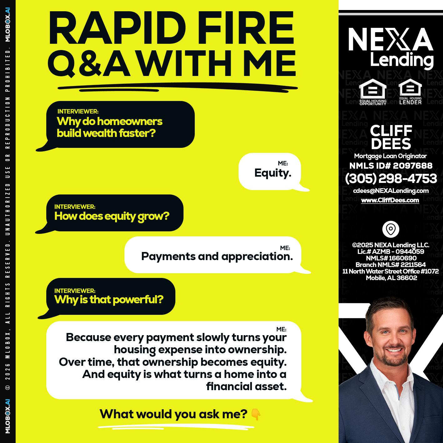 RAPID FIRE Q&A - Cliff Dees -Mortgage Loan Originator