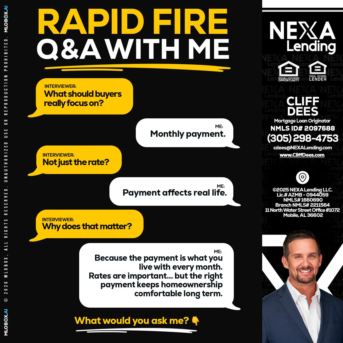 RAPID FIRE Q&A - Cliff Dees -Mortgage Loan Originator