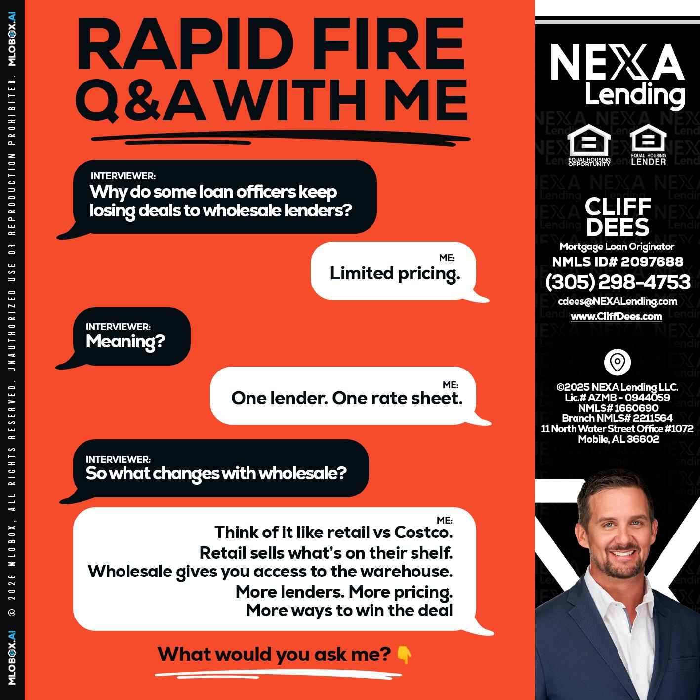 Q&A - Cliff Dees -Mortgage Loan Originator