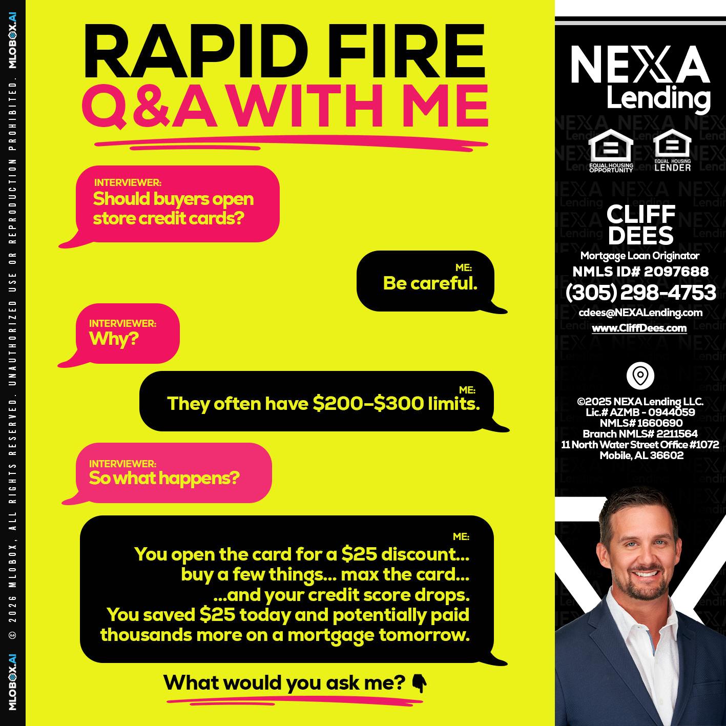 RAPID FIRE Q&A - Cliff Dees -Mortgage Loan Originator