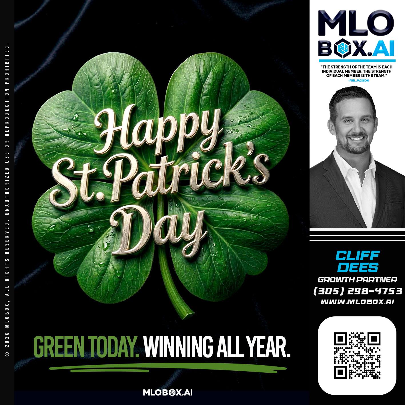 happy st Patricks day - Cliff Dees -Mortgage Loan Originator