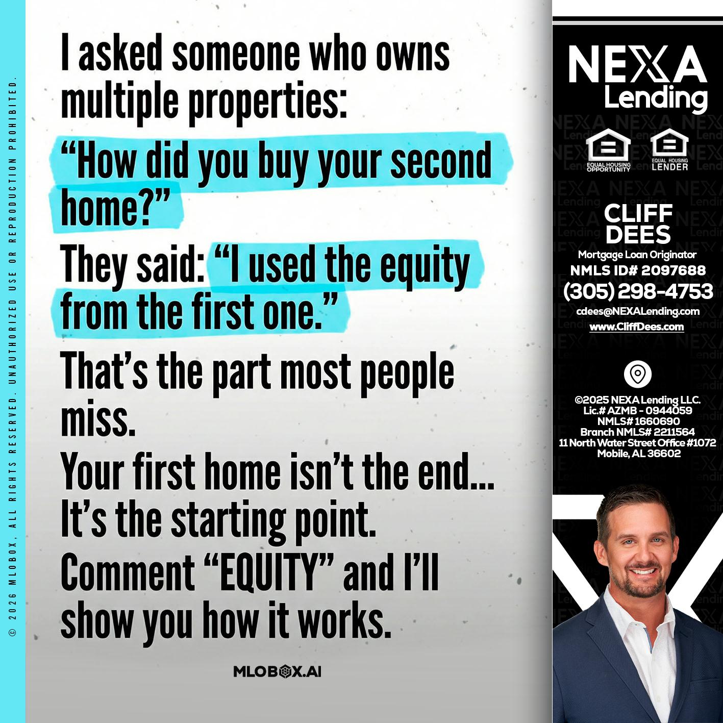 I asked someone - Cliff Dees -Mortgage Loan Originator