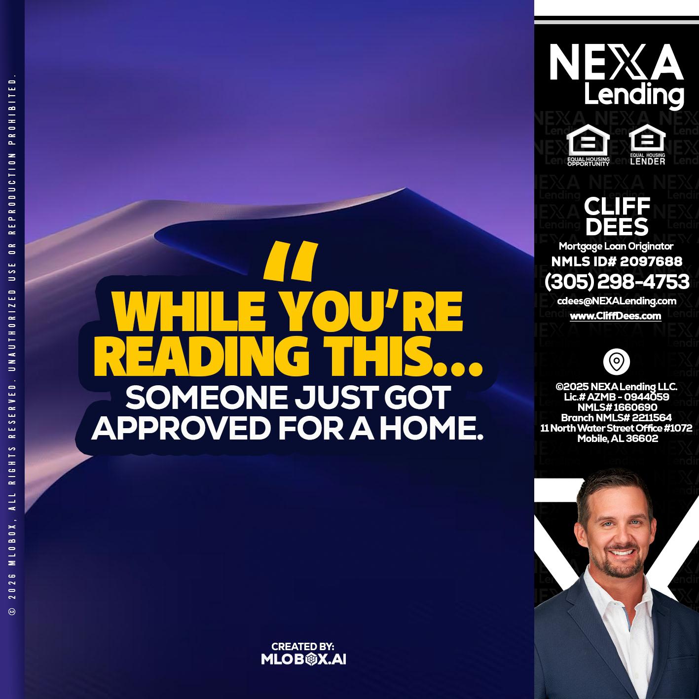 WHILE YOU - Cliff Dees -Mortgage Loan Originator