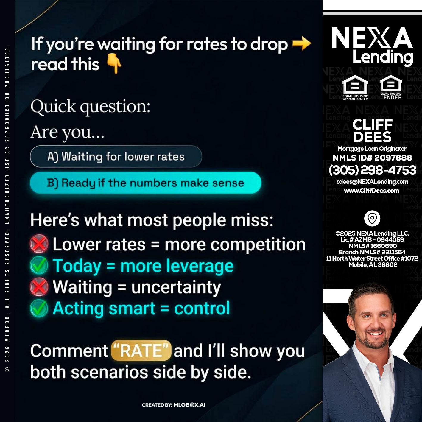 IF YOU ARE - Cliff Dees -Mortgage Loan Originator