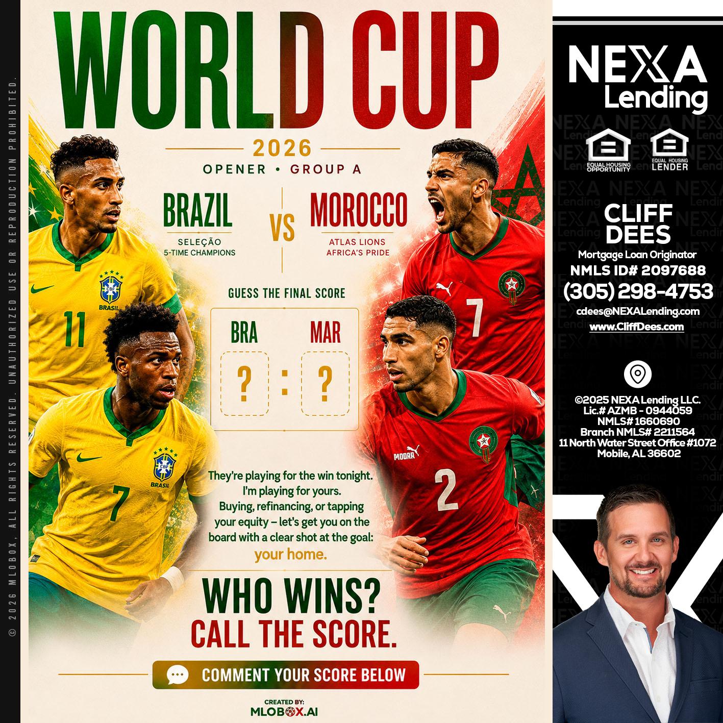 WORLD CUP - Cliff Dees -Mortgage Loan Originator