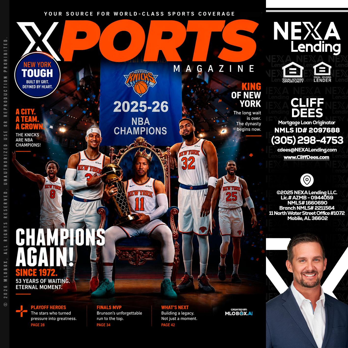 XPORTS MAGAZINE - Cliff Dees -Mortgage Loan Originator