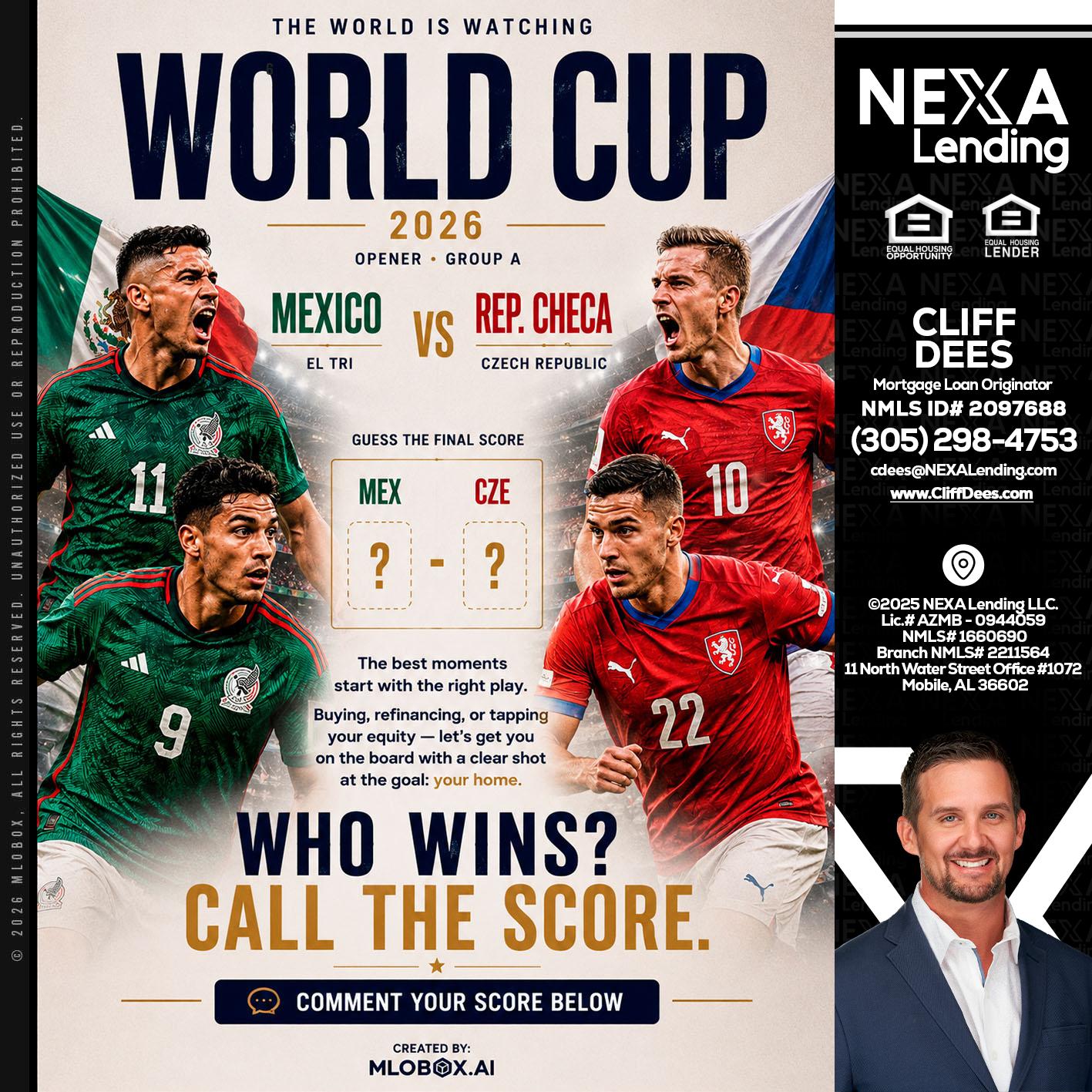WORLD CUP 2026 - Cliff Dees -Mortgage Loan Originator