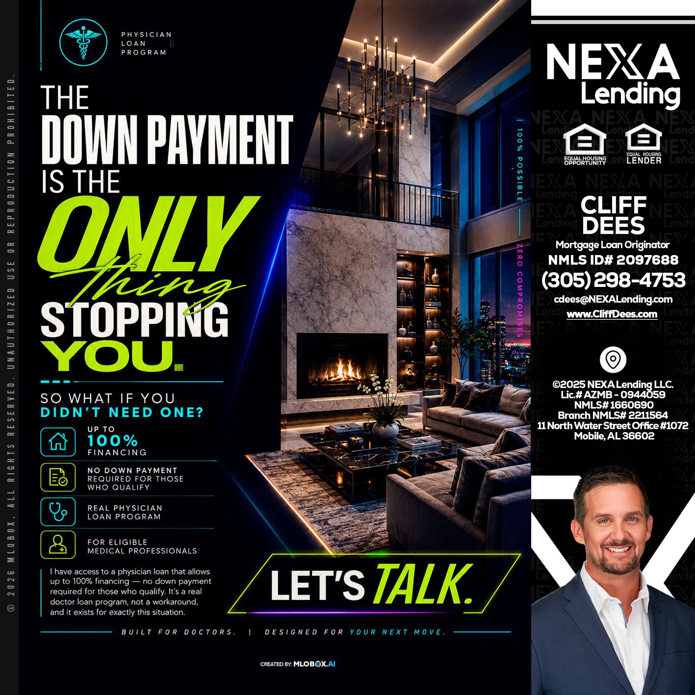 THE DOWN PAYMENT - Cliff Dees -Mortgage Loan Originator